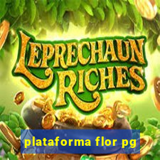 plataforma flor pg